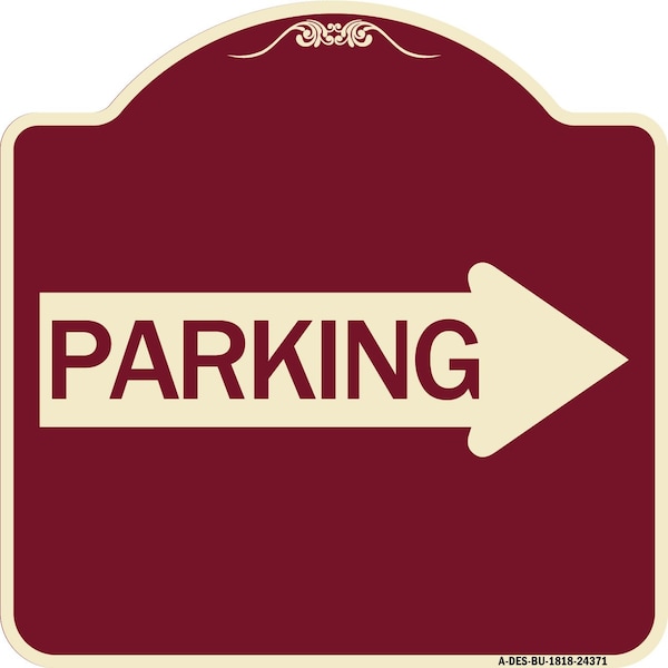 Parking With Right Arrow Heavy-Gauge Aluminum Architectural Sign, 18" x 18", BU-1818-24371
